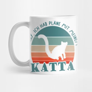 Pläne mit Katta lustige wilde Kattas Liebhaber Mug